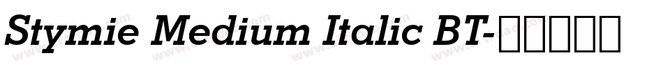 Stymie Medium Italic BT字体转换